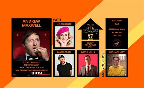 Quip Shed Comedy @ Ham Polo Club ft. Andrew Maxwell, Ham Polo Club ...