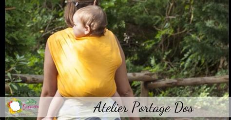 Atelier Portage Dos, Les Bébés Des Capucines (atelier portage et ...