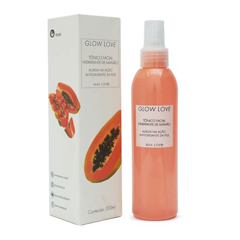 Tônico Facial Hidratante de Mamão Glow Love Max Love 200ml com ação ...
