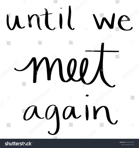Until We Meet Again Farewell Sign Stock Illustration 1545954857 ...