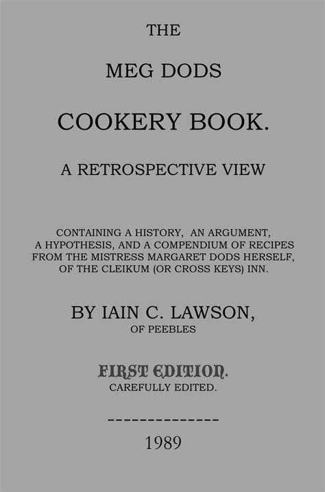 The Meg Dods Cookery Book - a retrospective view eBook : Lawson, Iain C ...