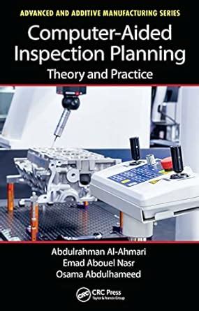 Computer-Aided Inspection Planning: Theory and Practice (Advanced and ...