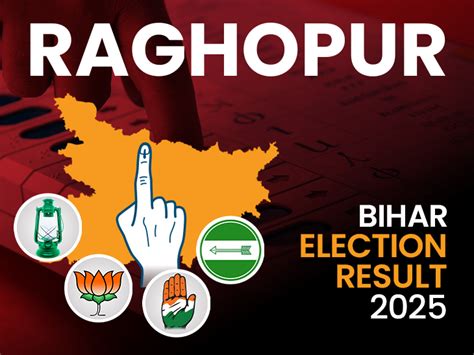 Raghopur Bihar Election Result 2025 LIVE Update | BJP, RJD, Jan Suraaj ...