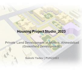 Private land development at Motera, Ahmedabad | CEPT - Portfolio