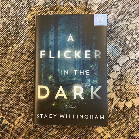 A Flicker in the Dark by stacy Willingham, Hardcover | Pangobooks