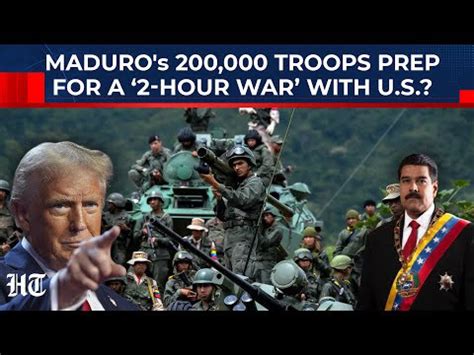 Venezuela Vs US Could End In 2 Hours? Maduro's 200000 Troops & Russian ...