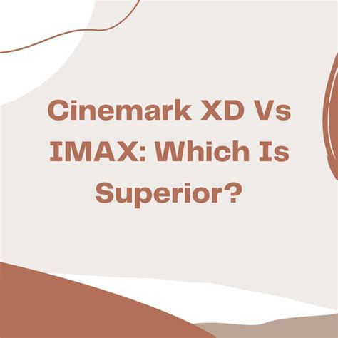 Cinemark XD Vs IMAX: Which Is Superior? - ProjectorForYou : r ...