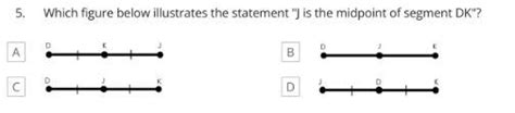 which figure bellow illustrate the statements 'j is the midpoint of ...