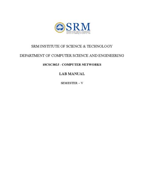 CN Lab Manual - l;l, - SRM INSTITUTE OF SCIENCE & TECHNOLOGY DEPARTMENT ...