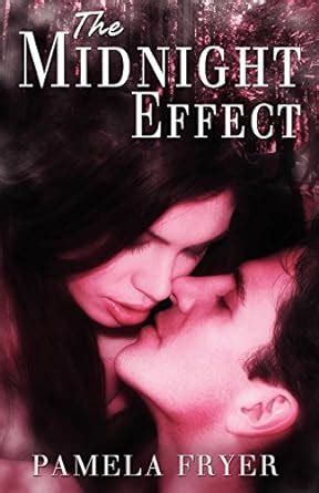 The Midnight Effect : Fryer, Pamela: Amazon.in: Books
