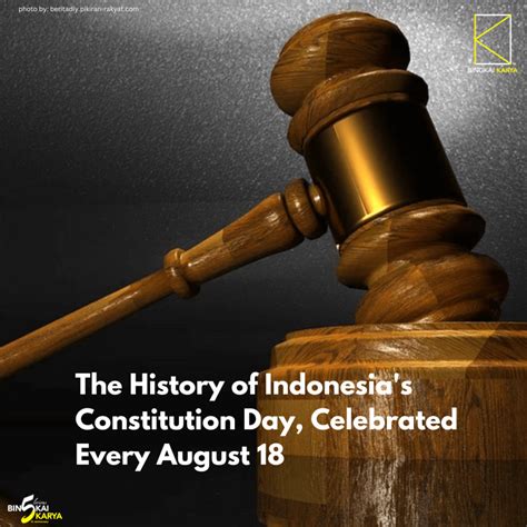 The History of Indonesia's Constitution Day, Celebrated Every August 18