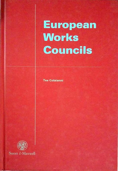 Buy European Works Council Directive: A Legal and Practical Guide Book ...