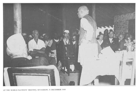 At the World Pacifists' Meeting (Sevagram / Shegaon, 31 Dec 1949) - The ...