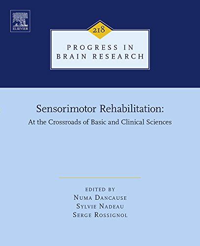 Sensorimotor Rehabilitation: At the Crossroads of Basic and Clinical ...