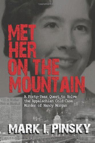 Buy Met Her on the Mountain: A Forty-year Quest to Solve the ...