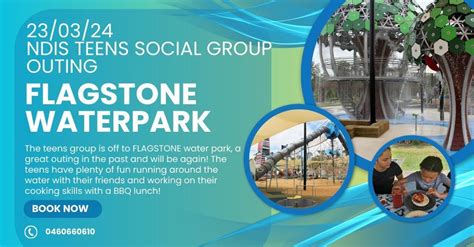 NDIS Teens Social Outing Group Flagstone Water Park Briabane, Flagstone ...