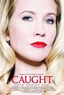 Image result for caught