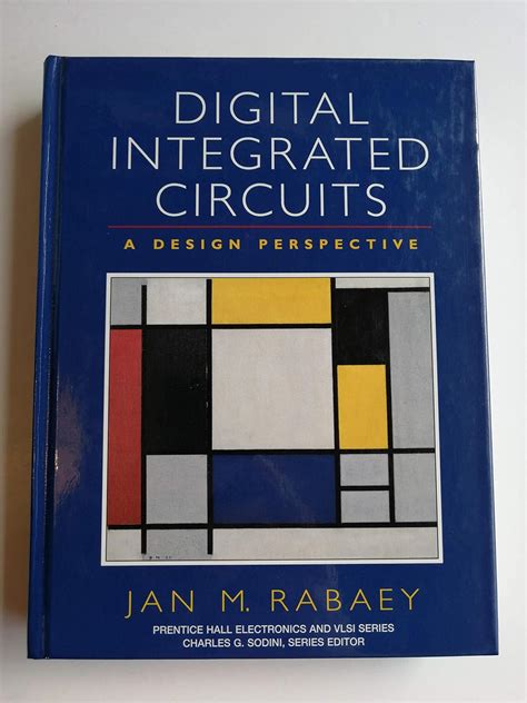 Digital Integrated Circuits: A Design Perspective: United States ...