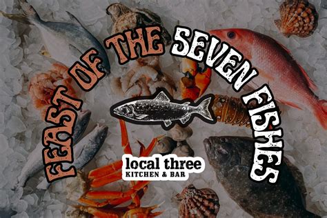 Feast of the Seven Fishes - Sunday, 12/22 - Local Three