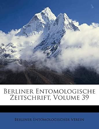 Buy Berliner Entomologische Zeitschrift, Volume 39 Book Online at Low ...