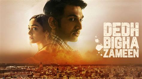 Dedh Bigha Zameen 2024 Full Movie Online - Watch HD Movies on Airtel ...