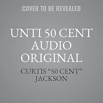 Buy Unti 50 Cent Audio Original Book Online at Low Prices in India ...