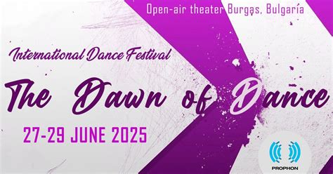 IDF "The Dawn of Dance", Летен Театър Бургас, Burgas, 27 June to 29 ...