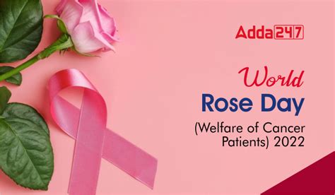 World Rose Day (Welfare of Cancer Patients) 2022