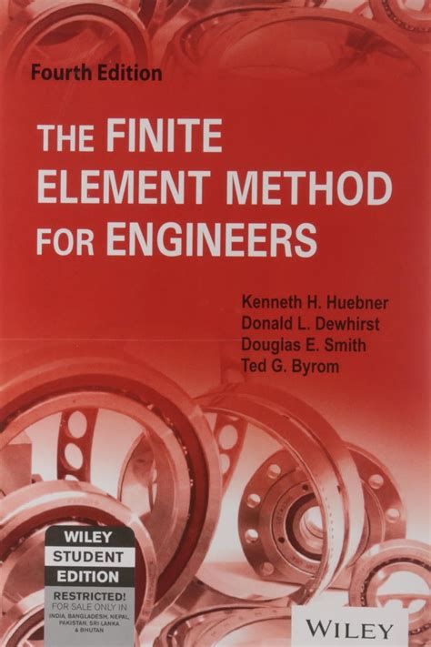 Buy FINITE ELEMENT METHOD FOR ENGINEERS, 4TH EDN Book Online at Low ...