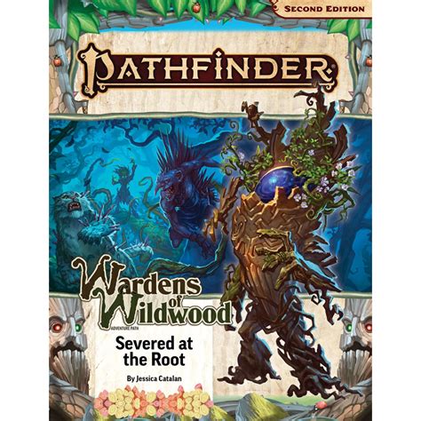 Buy Pathfinder Second Edition - Wardens of Wildwood 2: Severed at the ...