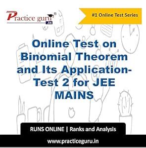 Online Practice Test on Binomial Theorem and Its Application- Test 2 ...