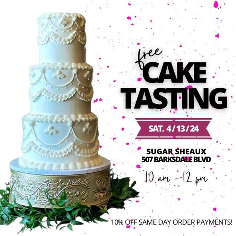 Cake Tasting at Sugar Sheaux, 507 Barksdale Blvd, Bossier City, LA, 13 ...