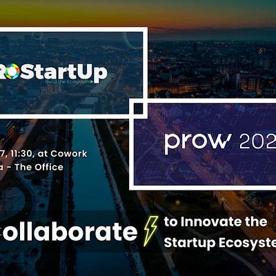 ROStartup x Prow - Collaborate to Innovate the Startup Ecosystem ...