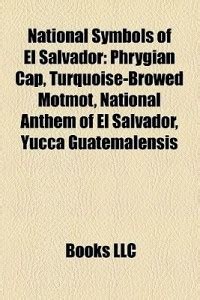 National Symbols of El Salvador: Buy National Symbols of El Salvador by ...