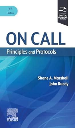 On Call Principles and Protocols E-Book eBook : Marshall MD, FRCPC ...