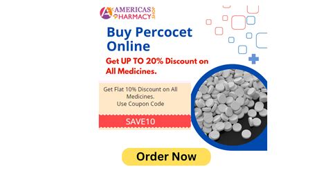 Order Percocet Online That Work | ViewStub