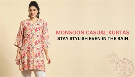 Monsoon Casual Kurtas, Suit Set of this Season, Read Blog
