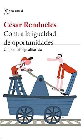 Buy Contra la igualdad de oportunidades Book Online at Low Prices in ...