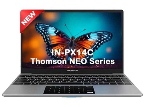 Thomson 6புதிய லேப்டாப் அறிமுகம், இதன் விலைகள் பார்க்கலாம்