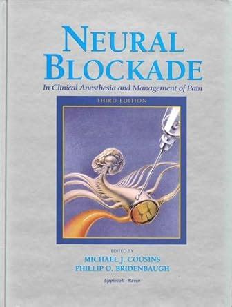 Buy Neural Blockade in Clinical Anesthesia and Management of Pain Book ...