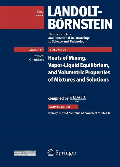 Buy Binary Liquid Systems of Nonelectrolytes II: Heat of Mixing, Vapor ...