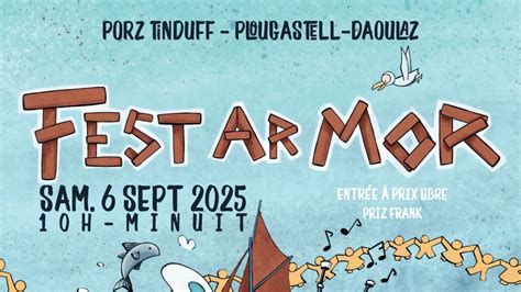 Fest Ar Mor 2025, la kermesse de la mer, Port Du Tinduff, Brest, 6 ...