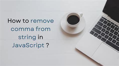 Image result for Remove Comma From String JavaScript