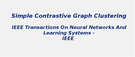 Simple Contrastive Graph Clustering | S-Logix