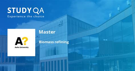 StudyQA — Master: Biomass refining — Aalto University