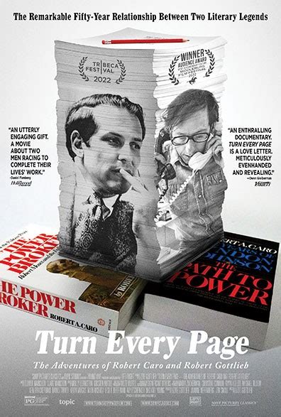 Turn Every Page: The Adventures of Robert Caro and Robert Gottlieb ...