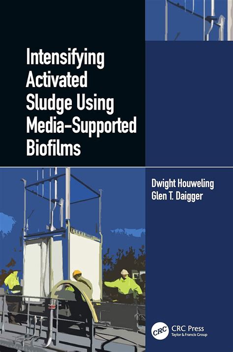 Intensifying Activated Sludge Using Media-Supported Biofilms eBook ...