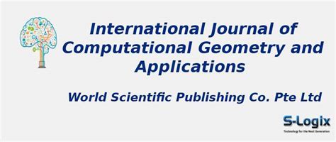 International Journal of Computational Geometry and Applications World ...