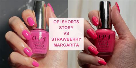 OPI Shorts Story VS Strawberry Margarita — Lots of Lacquer