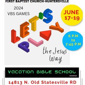 VBS 2024 Lets Play the Jesus Way, 14813 N Old Statesville Rd ...